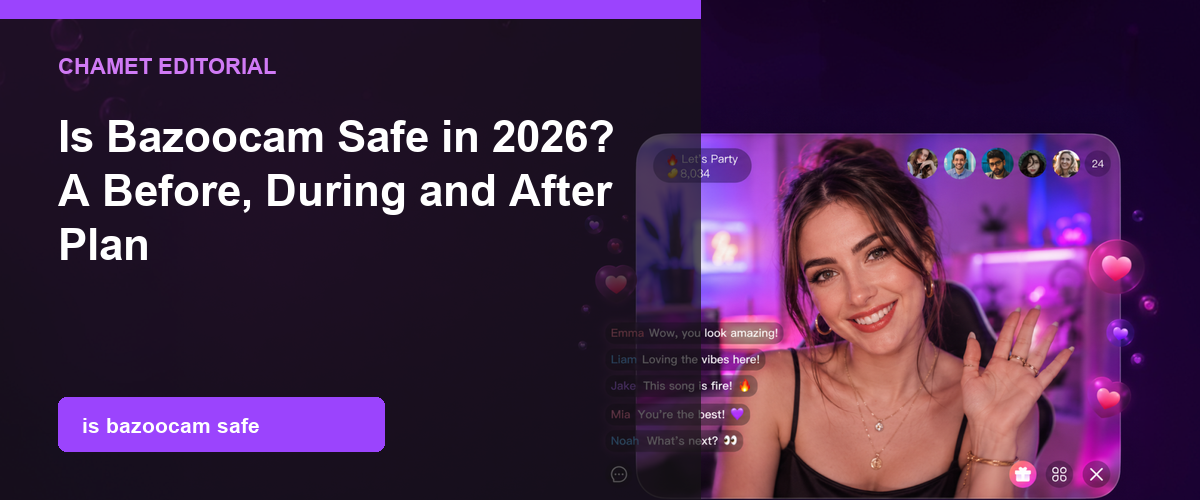 Is Bazoocam Safe in 2026? Moderation & Risks cover image