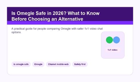 Is Omegle Safe in 2026? cover image