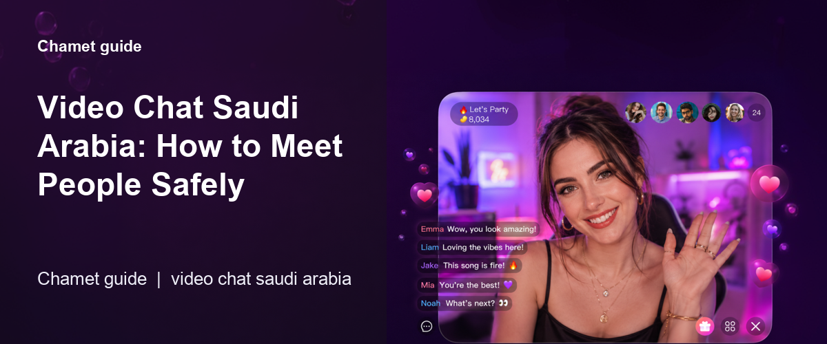 Video Chat Saudi Arabia: 2026 Guide to Safer Calls cover image